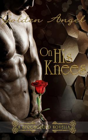 Cover of the book On His Knees by Leanne Banks