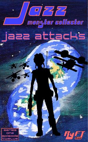 Cover of the book Jazz: Monster Collector In: Jazz Attacks (Season 1, Episode 12) by Greg Egan