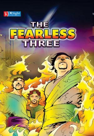 Cover of the book The Fearless Three by RORK Bible Stories