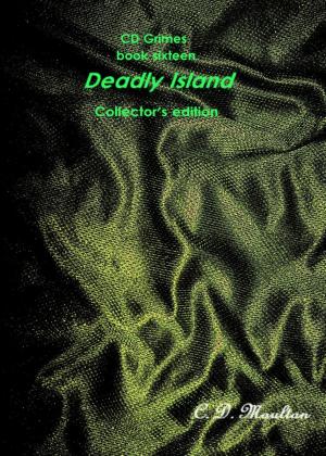 Cover of CD Grimes Book seventeen: Deadly Island Collector's edition