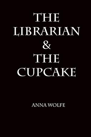 Book cover of The Librarian & The Cupcake