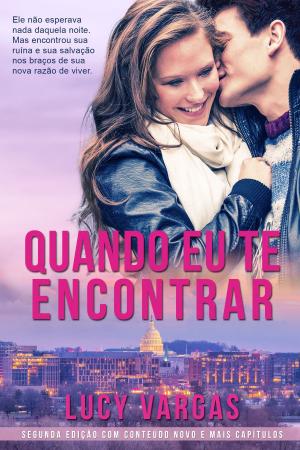 Cover of the book Quando Eu Te Encontrar by Trevanian