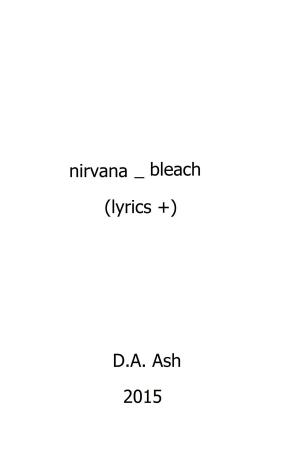 Book cover of Nirvana_Bleach (lyrics +)