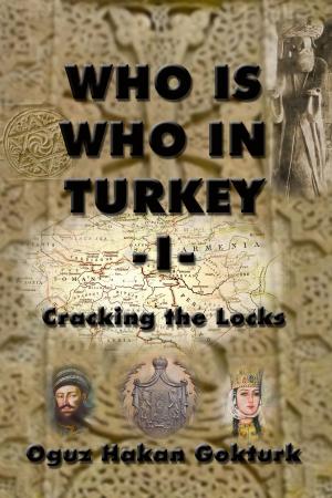Cover of the book Who is who in Turkey by P.K. Lentz