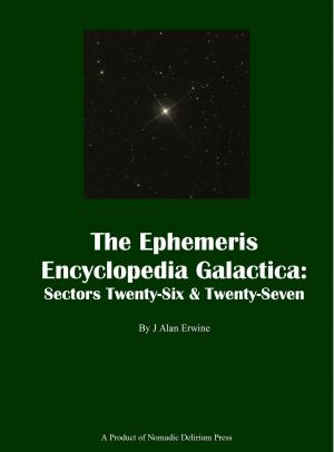 Book cover of The Ephemeris Encyclopedia Galactica: Sectors 26 & 27