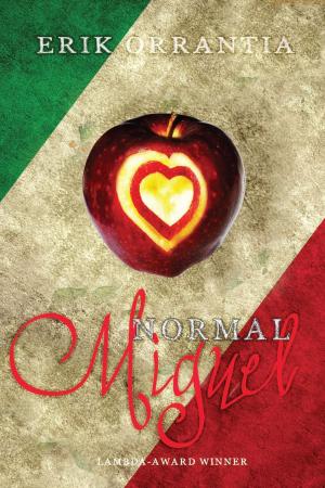 Cover of the book Normal Miguel by Erastes