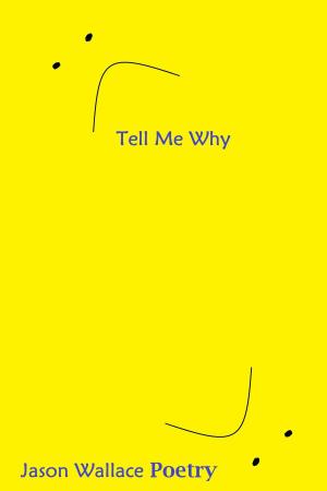 Book cover of Tell Me Why