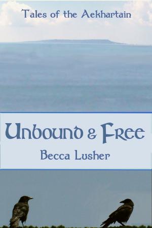 Book cover of Unbound and Free