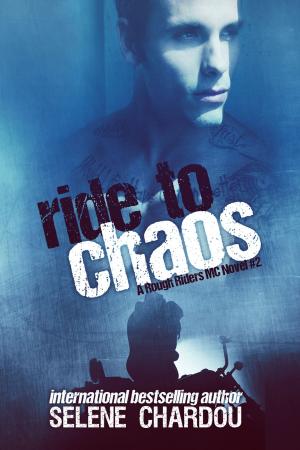 Cover of the book Ride To Chaos by Claire Kent