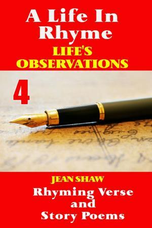 Cover of A Life In Rhyme: Life's Observations
