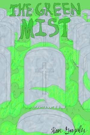 bigCover of the book The Green Mist by 