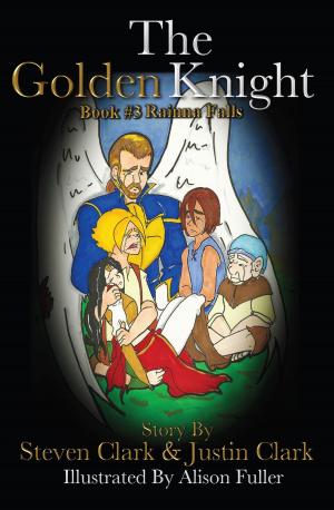 Cover of the book The Golden Knight #3 Rainna Falls by Janeal Falor