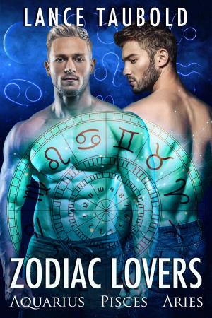 Cover of the book Zodiac Lovers: Book 1 Aquarius, Pisces, Aries by Doris Parmett