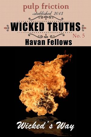 Book cover of Wicked Truths (Wicked's Way #5)