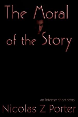 Cover of the book The Moral of the Story by Gerdt Fehrle