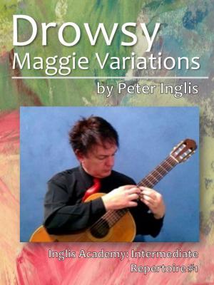 Cover of the book Drowsy Maggie by Peter Inglis
