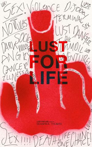 Cover of the book Lust for Life (Book 1) by Terry R. Hill