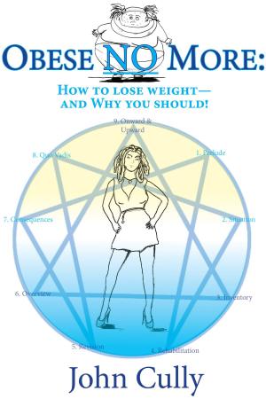 Cover of the book Obese No More: How to Lose Weight –– And Why You Should! by Gary O. Heller