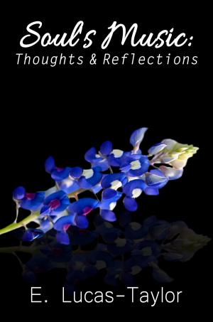 Book cover of Soul's Music: Thoughts & Reflections