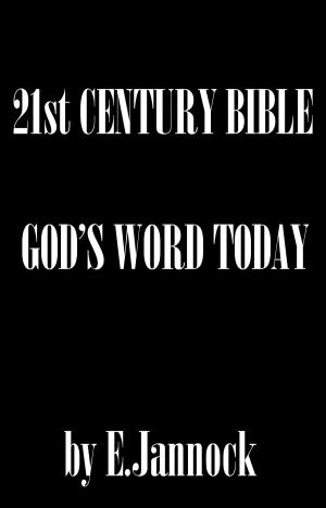 Cover of the book 21st Century Bible: God’s Word Today by Ramtha