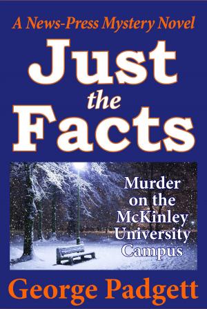 bigCover of the book Just the Facts by 