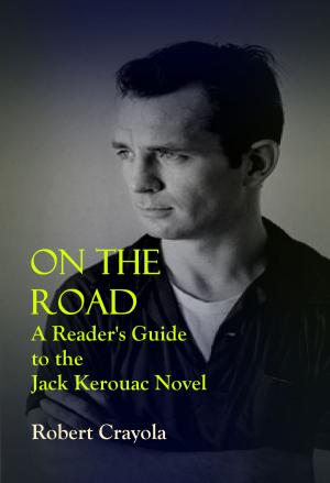 Book cover of On the Road: A Reader's Guide to the Jack Kerouac Novel