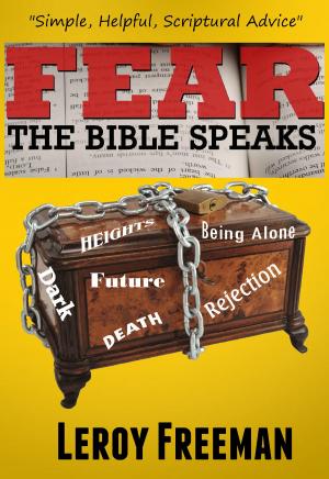 Cover of the book Fear ~ The Bible Speaks by Michael Wood