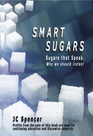 Cover of the book Smart Sugars by Sergio Scataglini