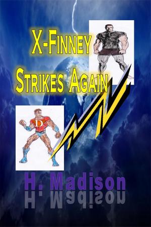 Cover of the book X-Finney Strikes Again by Darren Cox