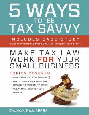 Cover of the book 5 Ways to Be Tax Savvy by Greg Hutchins