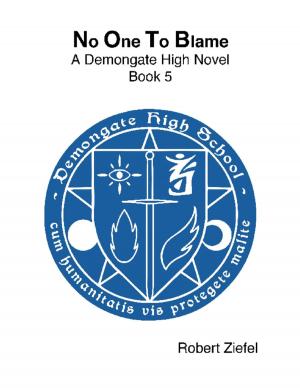 bigCover of the book No One to Blame - A Demongate High Novel - Book 5 by 