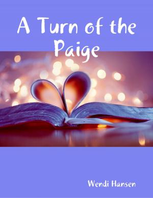 Cover of the book A Turn of the Paige by Marilynn Hughes