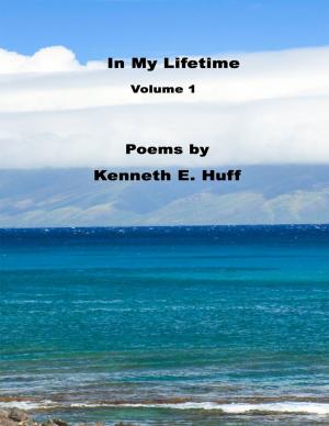 Cover of the book In My Lifetime - Volume 1 by Steve Colburne, Malibu Publishing