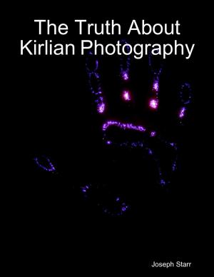 Book cover of The Truth About Kirlian Photography