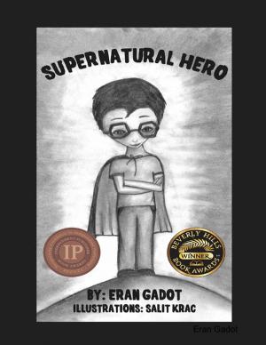 Cover of the book Supernatural Hero by Kimberly Vogel