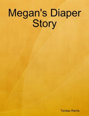 Cover of the book Megan's Diaper Story by Doreen Milstead