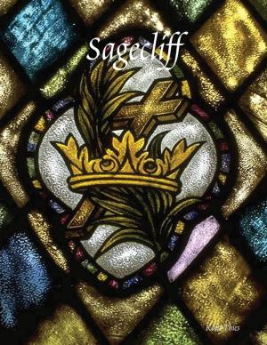 Cover of the book Sagecliff by Martin Woodward