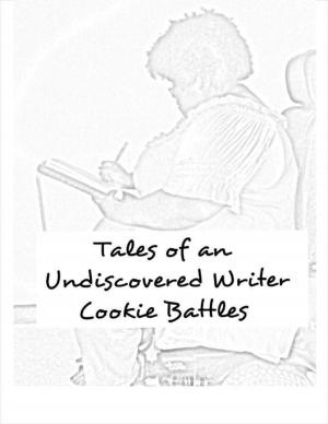 Cover of the book Tales of an Undiscovered Writer by Martyn Kinsella-Jones