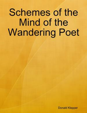 Cover of the book Schemes of the Mind of the Wandering Poet by Jonathan Witt