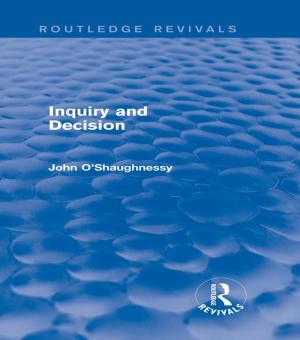Cover of the book Inquiry and Decision (Routledge Revivals) by Ian Parker