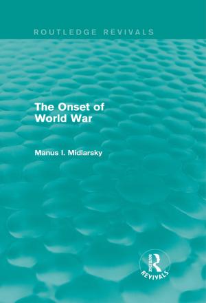 Cover of the book The Onset of World War (Routledge Revivals) by Robert J. Grissom, John J. Kim