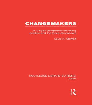 Cover of the book Changemakers (RLE: Jung) by Leigh Dale