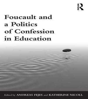 Cover of the book Foucault and a Politics of Confession in Education by Vincent Homburg