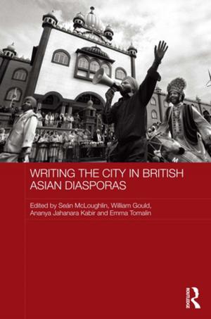 Cover of the book Writing the City in British Asian Diasporas by James G. McGann