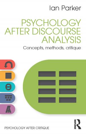 Cover of the book Psychology After Discourse Analysis by Tamara Yakaboski, Brett Perozzi