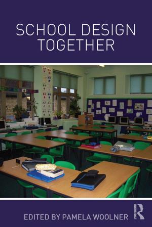 Cover of the book School Design Together by 