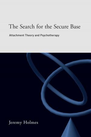 Cover of the book The Search for the Secure Base by David Tacey