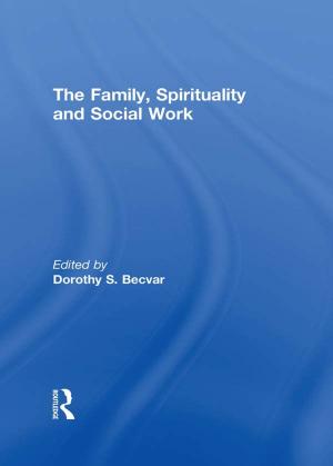 Cover of The Family, Spirituality, and Social Work
