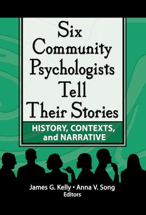 Cover of the book Six Community Psychologists Tell Their Stories by Dave Chaffey, PR Smith