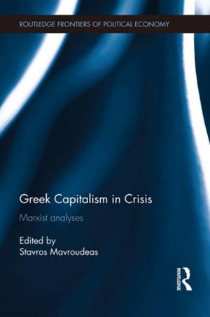 Cover of the book Greek Capitalism in Crisis by Anne Buttimer, Tom Mels
